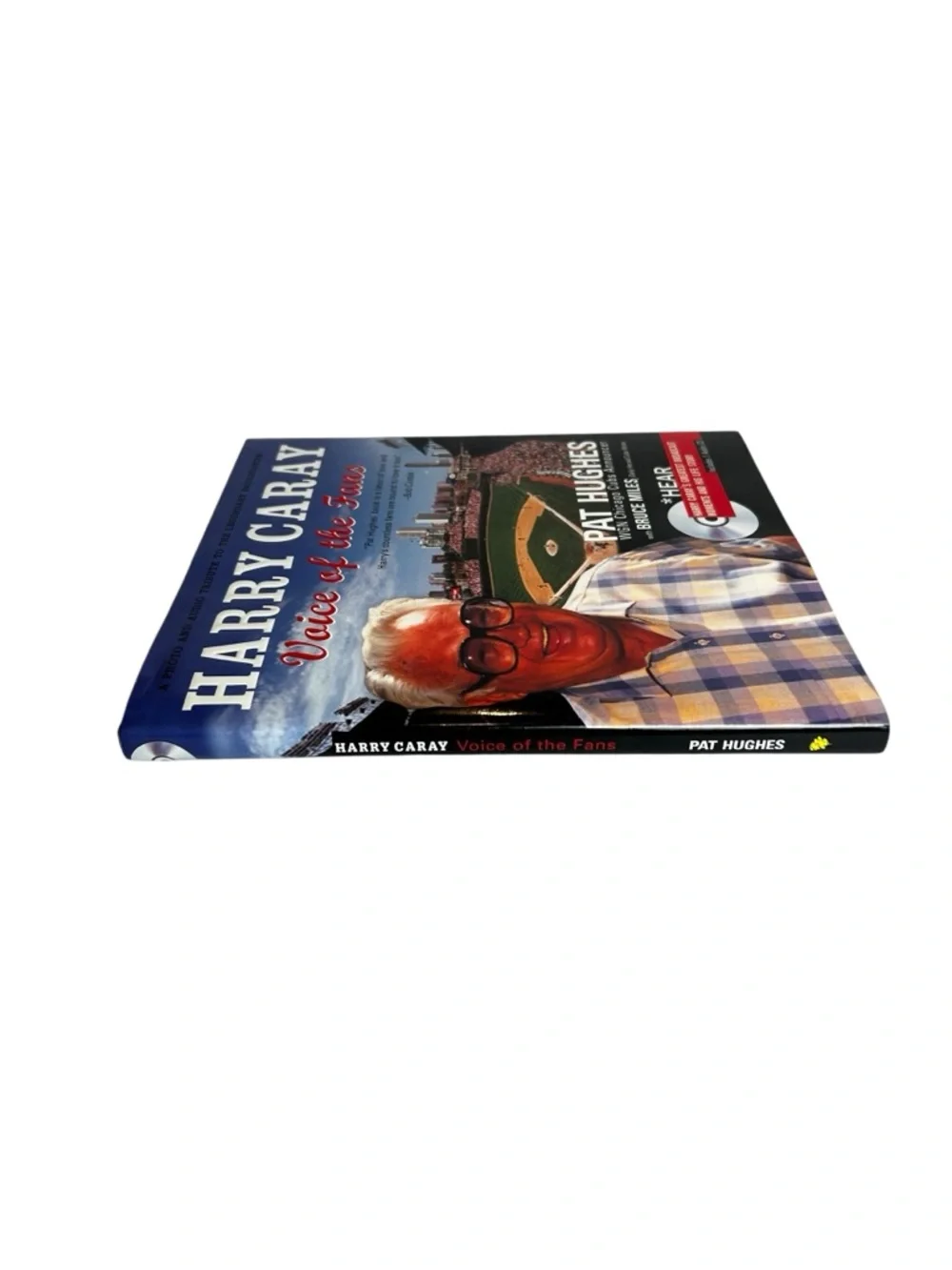 HARRY CARAY: VOICE OF THE FANS PAT HUGHES Chicago Cubs Broadcaster Tribute Book